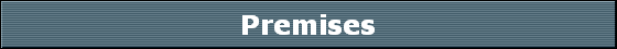 Premises