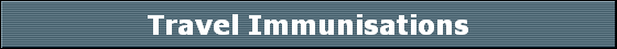 Travel Immunisations
